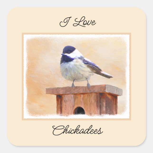 Chickadee on Birdhouse Painting Original Bird Art Square Sticker (Front)