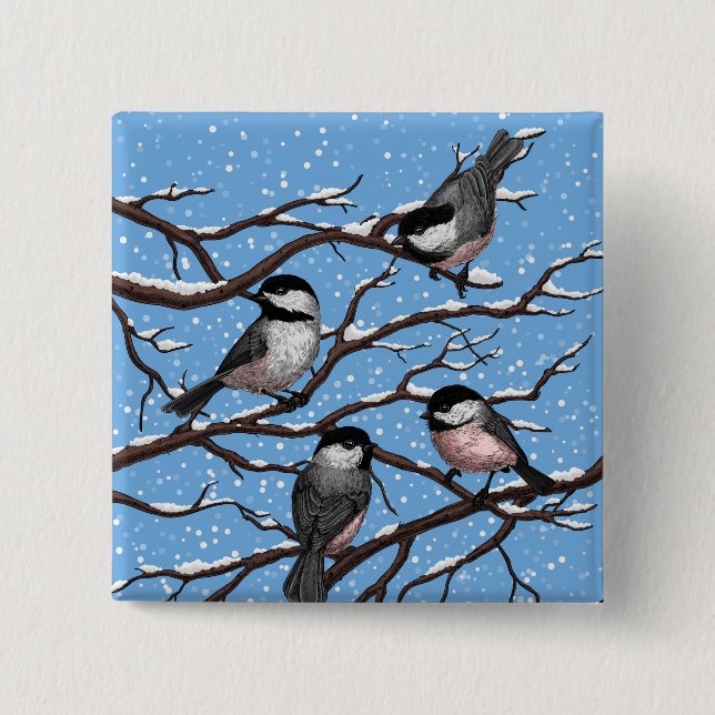 Chickadees in winter 2 inch square button (Front)