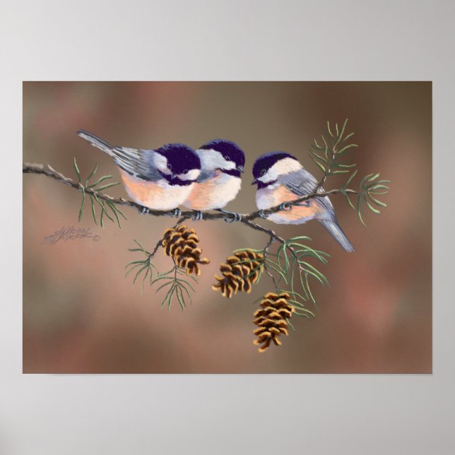 CHICKADEES & PINECONES by SHARON SHARPE Poster (Front)