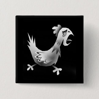 Chicken! 2 Inch Square Button