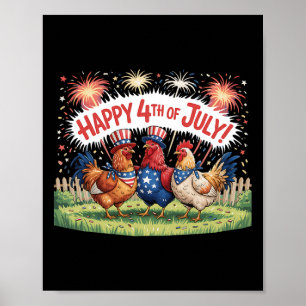 Chicken 4th Of July Farm Independence Day Usa Fire Poster