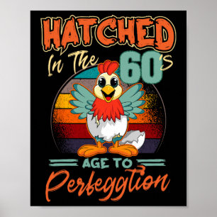 Chicken 60th Birthday Perfeggtion Chick Rnyard Far Poster