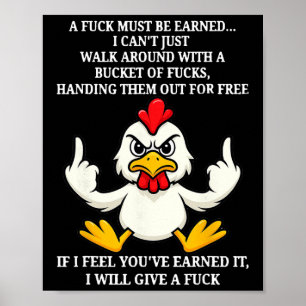Chicken - A Must Be Earned Poster