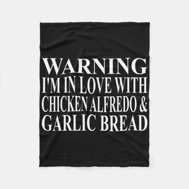 Chicken Alfredo Apparel Best Funny Garlic Bread De Fleece Blanket (Front)
