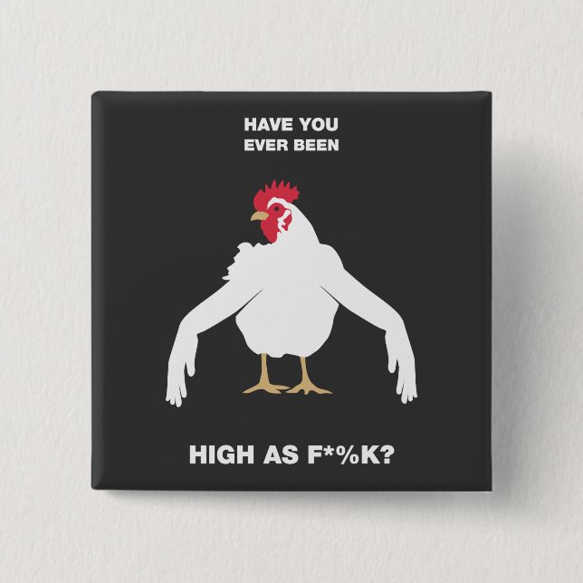 Chicken Arms 2 Inch Square Button (Front)