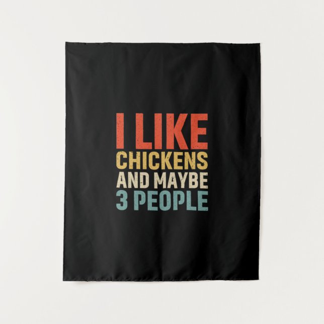 Chicken Art I Like Chickens Tapestry (Front)
