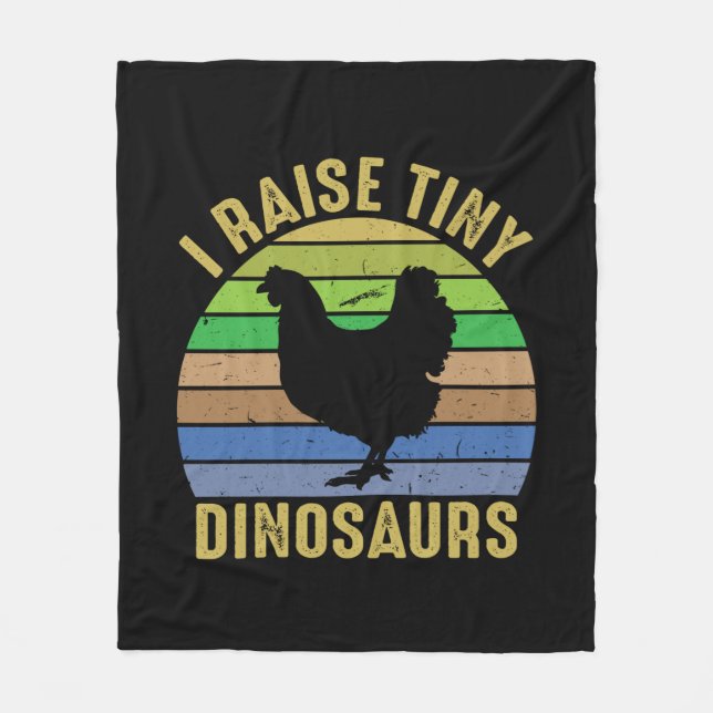 Chicken Art I Raise Tiny Dinosaurs Fleece Blanket (Front)