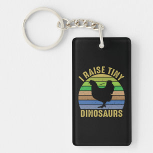 Chicken Art I Raise Tiny Dinosaurs Keychain