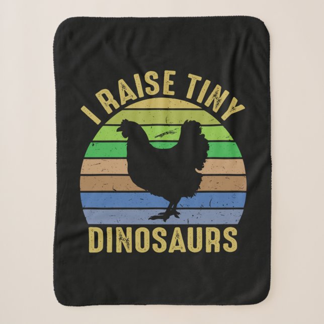 Chicken Art I Raise Tiny Dinosaurs Sherpa Blanket (Front)