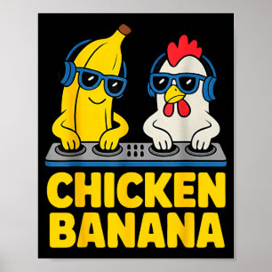 Chicken Banana Dj  Poster