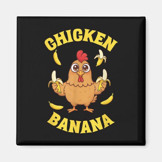 Chicken Banana Funny  Magnet (Front)