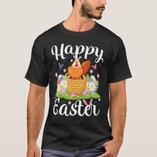 Chicken Bird Easter Egg Hunting Floral Chicken Eas T-Shirt