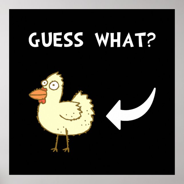 Chicken Butt Poster (Front)