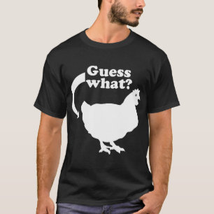 Chicken Butt T-Shirt