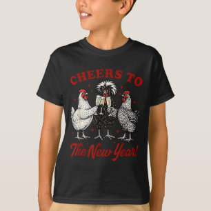 Chicken Cheers To The New Year  T-Shirt