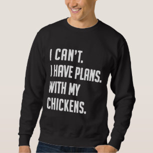 Chicken Chicken Love Cute Farmer   Sweatshirt