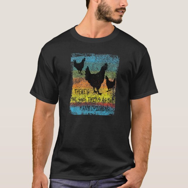 Chicken Chickens Homestead T-Shirt (Front)