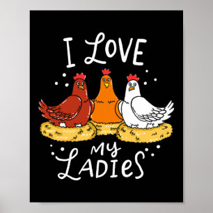 Chicken Chicks Eggs Farmer Funny Gift Poster