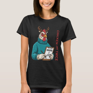 Chicken Christmas Shirt, Making A List Chicken It T-Shirt