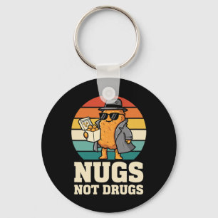 Chicken, Cool Nug Detective Vibe, Nugs Not Drugs  Keychain