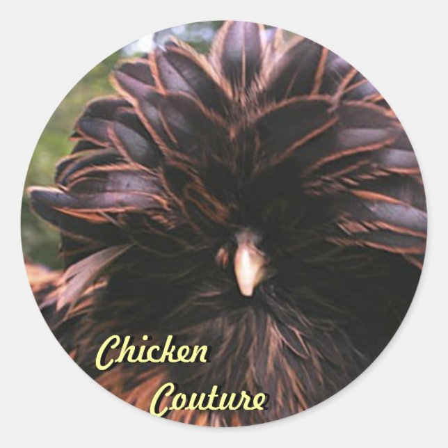 Chicken Couture Classic Round Sticker (Front)