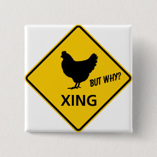 Chicken Crossing Highway Sign 2 Inch Square Button