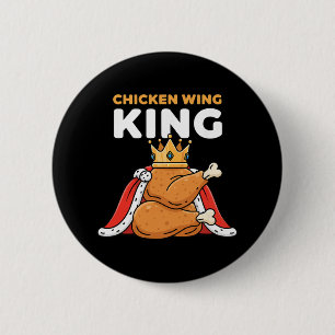 Chicken Crowned Chicken Wing King 2 Inch Round Button