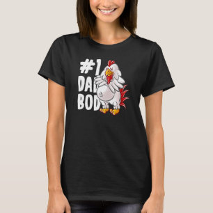 Chicken Dad Best Dad Bod Daddy Papa Rooster Father T-Shirt