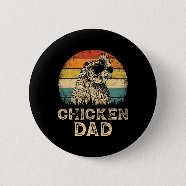 Chicken Dad Chicken Lovers Daddy Father's Day  2 Inch Round Button (Front)