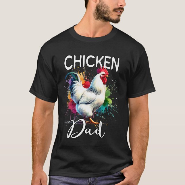 Chicken Dad Chicken T-Shirt (Front)