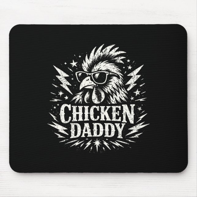 Chicken Daddy _1  Mouse Pad (Front)