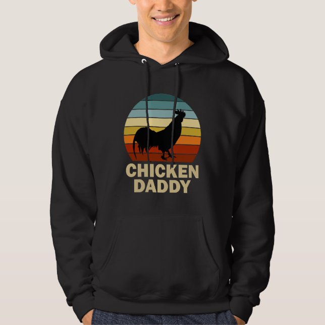 Chicken Daddy  Hoodie (Front)