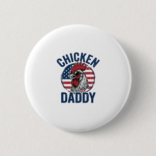 Chicken Daddy Rooster Vintage Patriotic Shirt Desi 2 Inch Round Button