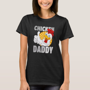 Chicken Daddy T-Shirt