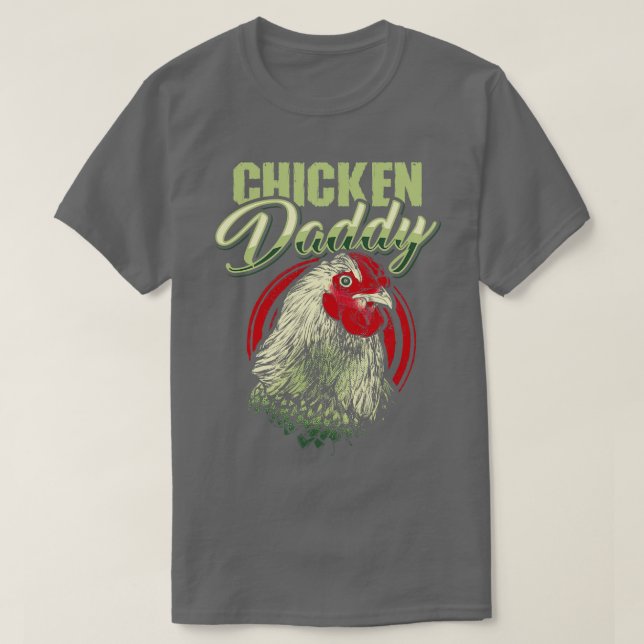 Chicken Daddy T-Shirt (Design Front)