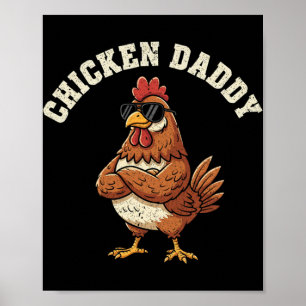 Chicken Daddy Vintage Poultry Farmer Funny Fathers Poster