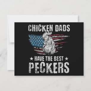 Chicken Dads Have The Best Peckers Ever Funny Adul Save The Date