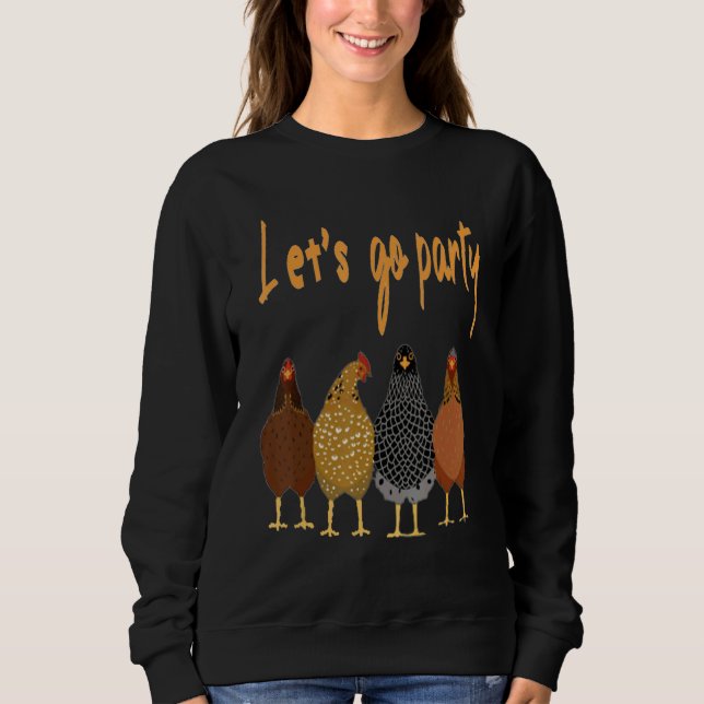 Chicken Day Dance  Peanuts Let's Go Party Sweatshirt (Front)