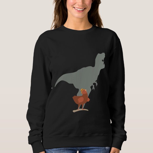Chicken Dinosaur Shadow Hen Farm   Sweatshirt (Front)