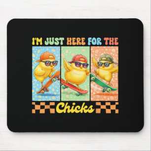 Chicken Easter Day Farm Animal Lover I'm Just Here Mouse Pad