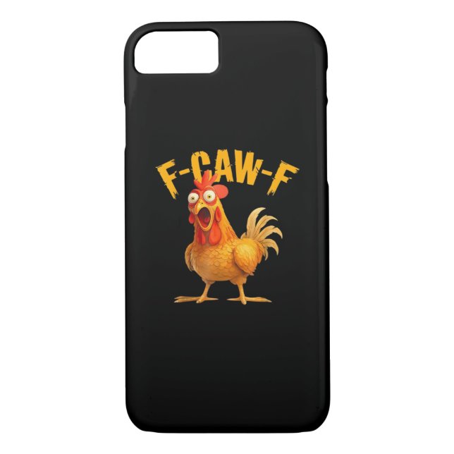 Chicken F-Caw-F Classic Cool Unique Case-Mate iPhone Case (Back)