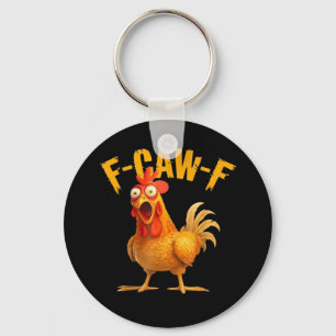 Chicken F-Caw-F Classic Cool Unique Keychain