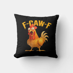 Chicken F-Caw-F Classic Cool Unique Throw Pillow