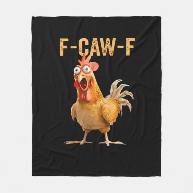 Chicken F-Caw-F Funny Trendy Fleece Blanket (Front)