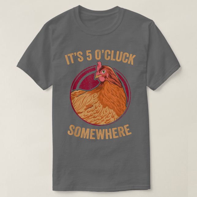 Chicken Farmer Funny Five O' Cluck Backyard Chicke T-Shirt (Design Front)