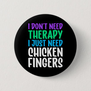 Chicken Fingers I Love Chicken Fingers Funny 2 Inch Round Button