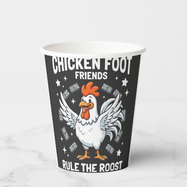 Chicken Foot Friends Rule the Roost Paper Cups (Front)