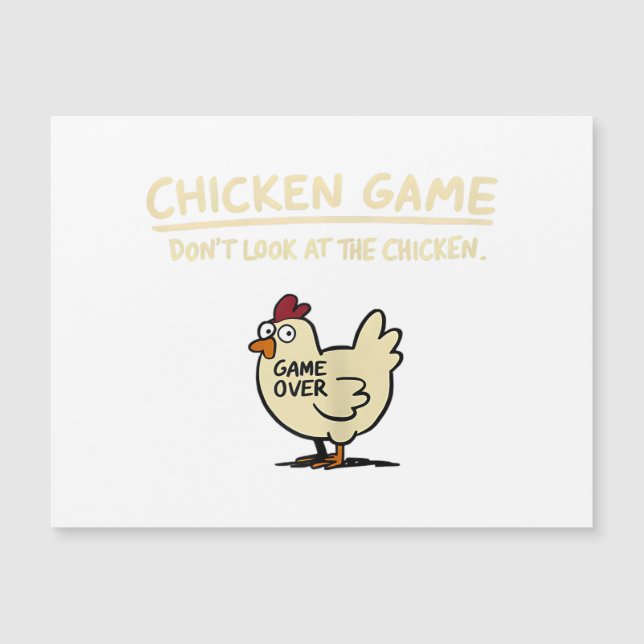 Chicken Game Don't Look At The Chicken Funny Chick (Front)