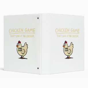 Chicken Game Don't Look At The Chicken Funny Chick Binder