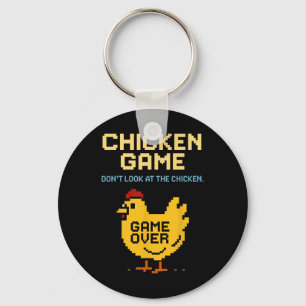 Chicken Game Don't Look At The Chicken Funny Chick Keychain